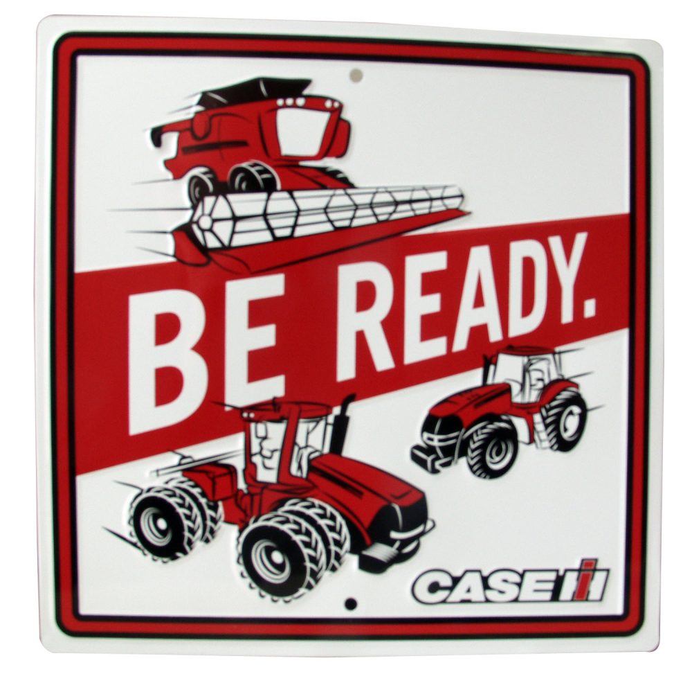 Case IH Be Ready Sign SD11155