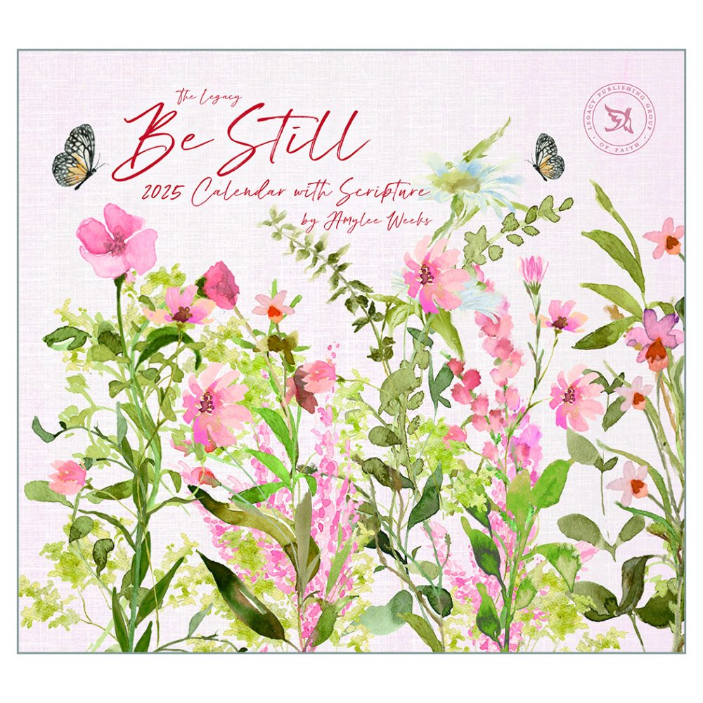 Be Still 2025 Calendar WCA93437 Dublin Design